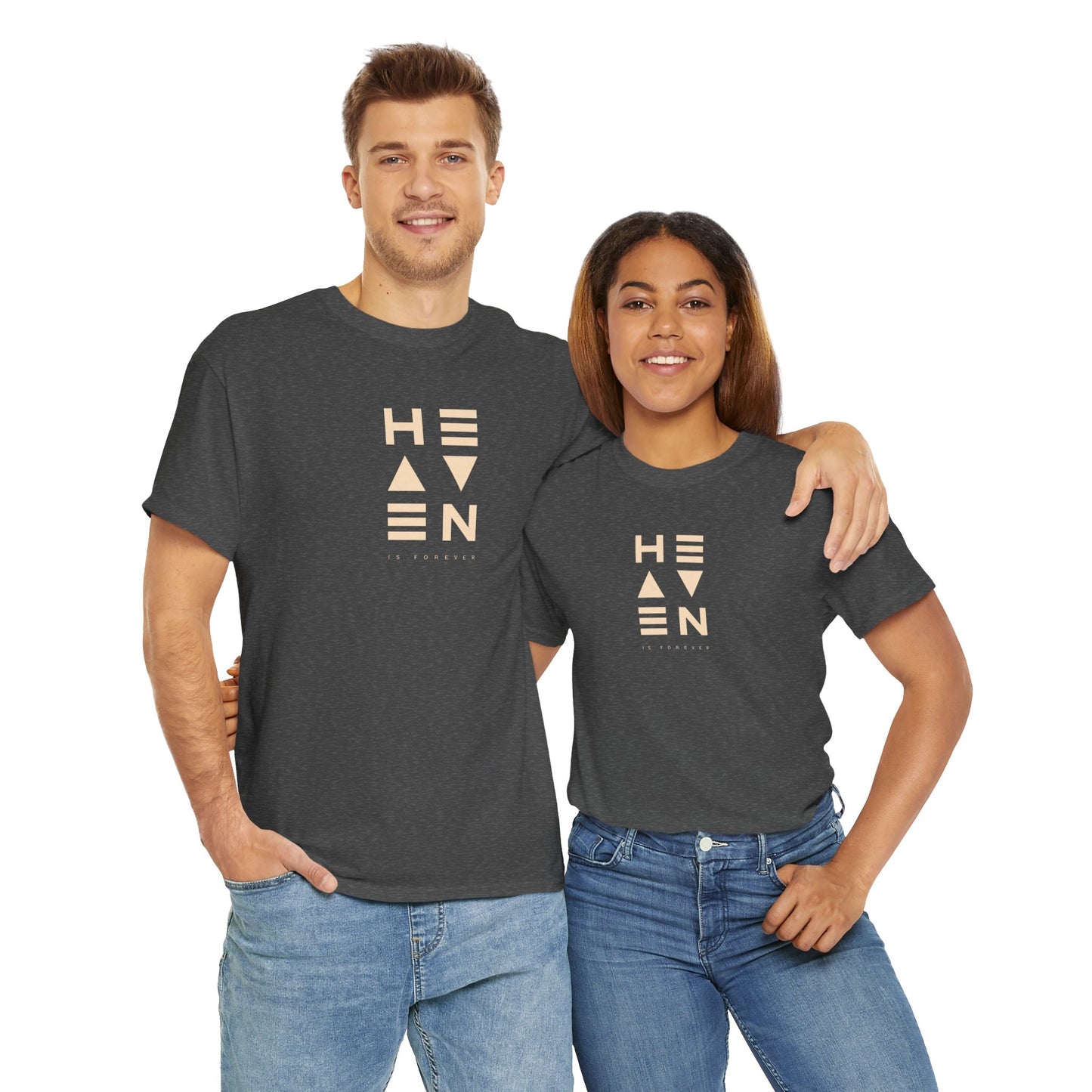 Heaven Is Forever T-shirt