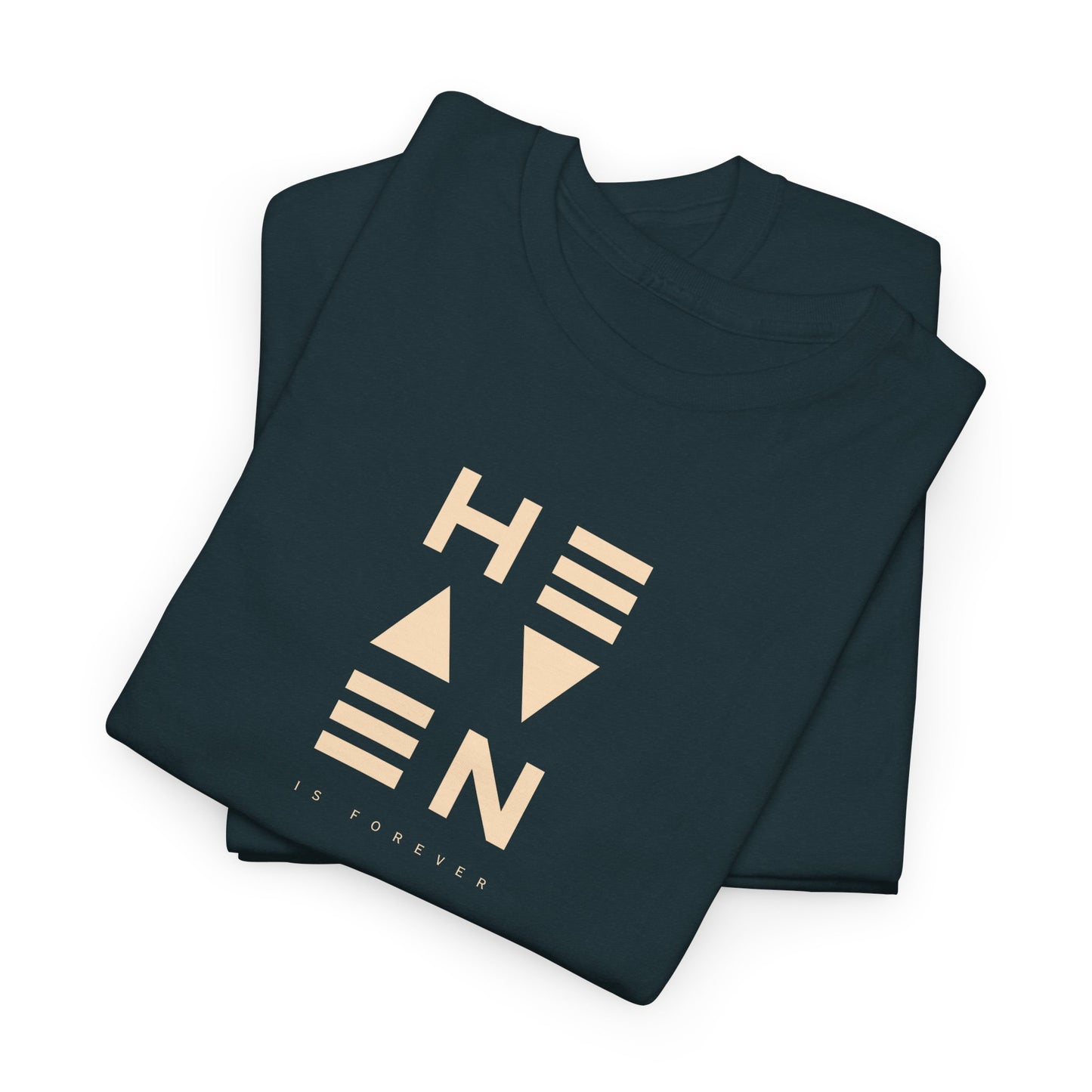 Heaven Is Forever T-shirt